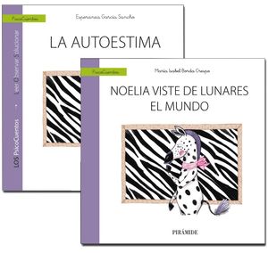 AUTOESTIMA + CUENTO: NOELIA VISTE DE LUNARES EL MUNDO, LA