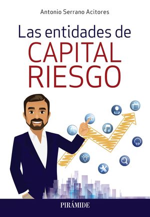 ENTIDADES DE CAPITAL RIESGO, LAS