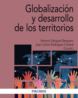 GLOBALIZACIÓN Y DESARROLLO DE LOS TERRITORIOS