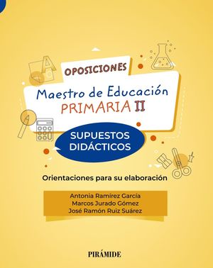 MAESTRO DE EDUCACIÓN PRIMARIA II. OPOSICIONES