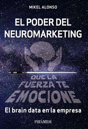 PODER DEL NEUROMARKETING, EL