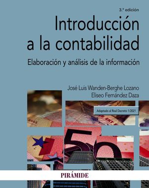 INTRODUCCIÓN A LA CONTABILIDAD (3 EDICION 2021)