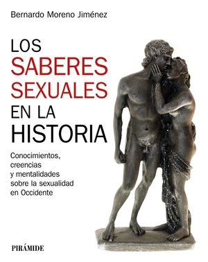 SABERES SEXUALES EN LA HISTORIA, LOS