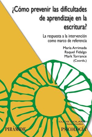 ¿CÓMO PREVENIR LAS DIFICULTADES DE APRENDIZAJE EN LA ESCRITURA?