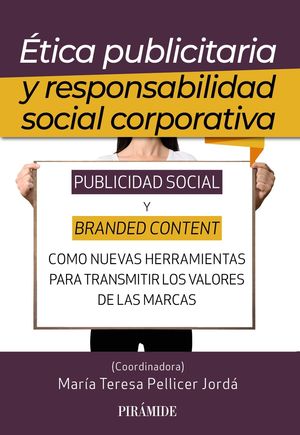 ÉTICA PUBLICITARIA Y RESPONSABILIDAD SOCIAL CORPORATIVA