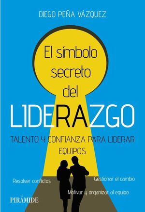 SÍMBOLO SECRETO DEL LIDERAZGO, EL