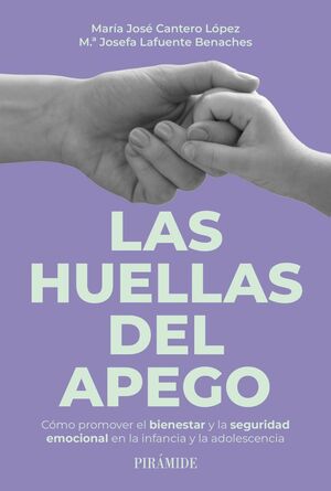 HUELLAS DEL APEGO, LAS
