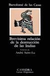 BREVISIMA RELACION DE LA DESTRUCCION DE LAS INDIAS
