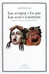 AVISPAS, LAS / LA PAZ / LAS AVES / LISISTRATA