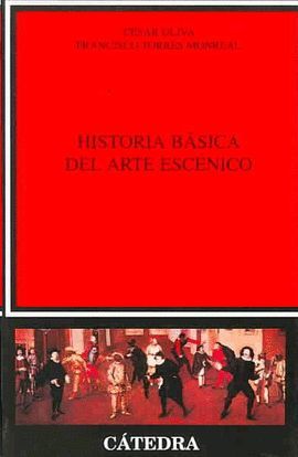 HISTORIA BASICA DEL ARTE ESCENICO