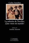 SEÑORITA DE TREVELEZ, LA/ QUE VIENE MI MARIDO! -0141405-