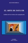 ARTE DE INFLUIR, EL