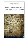 ARTE Y ARQUITECTURA DEL ORIENTE ANTIGUO