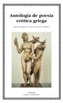 ANTOLOGÍA DE POESÍA ERÓTICA GRIEGA (BILINGÜE GRIEGO-CASTELLANO)