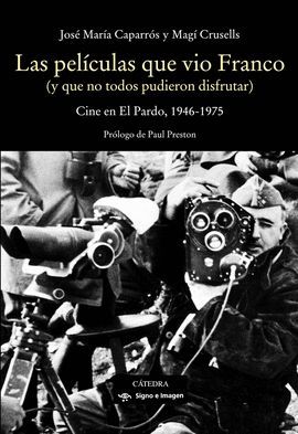 PELÍCULAS QUE VIO FRANCO, LAS