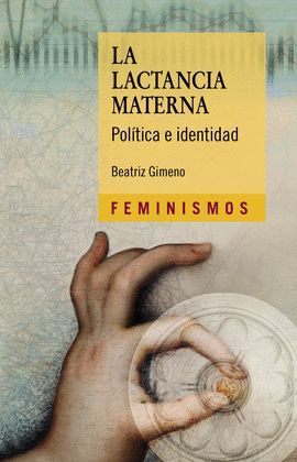 LACTANCIA MATERNA, LA