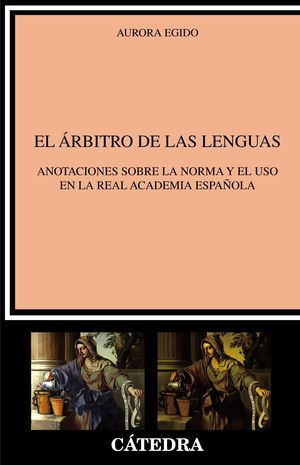 ÁRBITRO DE LAS LENGUAS, EL