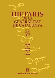 DIETARIS DE LA GENERALITAT DE CATALUNYA VOL. V