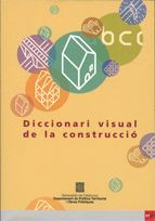 DICCIONARI VISUAL DE LA CONSTRUCCIÓ