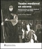 TEATRE MEDIEVAL EN ESCENA
