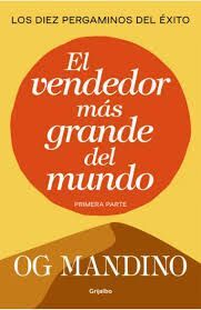 VENDEDOR MAS GRANDE DEL MUNDO, EL (PRIMERA PARTE)