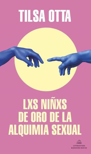 NIÑXS DE ORO DE LA ALQUIMIA SEXUAL, LXS
