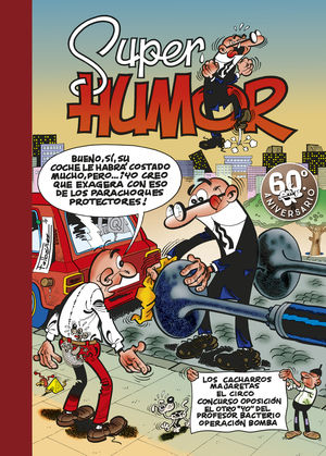 SUPER HUMOR Nº 16 - MORTADELO Y FILEMON. IBAÑEZ, FRANCISCO. 9788440647429  La Llar del Llibre