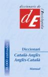 DICCIONARI CATALA-ANGLES/ ANGLES-CATALA. MANUAL