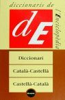 DICCIONARI CATALA-CASTELLA/ CASTELLA-CATALA