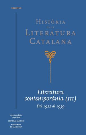 HISTÒRIA DE LA LITERATURA CATALANA VOL. VII