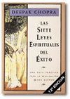 SIETE LEYES ESPIRITUALES DEL ÉXITO, LAS