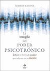 MAGIA DEL PODER PSICOTRONICO, LA