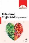 COLESTEROL, TRIGLICERIDOS Y SU CONTROL