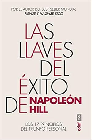 LLAVES DEL ÉXITO DE NAPOLEÓN HILL, LAS