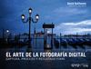 ARTE DE LA FOTOGRAFÍA DIGITAL, EL