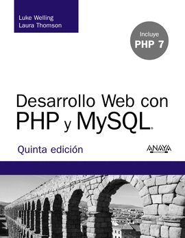 DESARROLLO WEB CON PHP Y MYSQL. (QUINTA EDICIÓN)