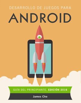 DESARROLLO DE JUEGOS PARA ANDROID