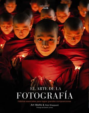 ARTE DE LA FOTOGRAFÍA, EL