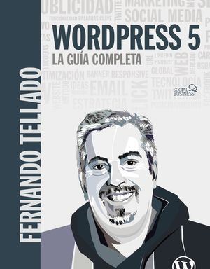 WORDPRESS 5 - LA GUÍA COMPLETA