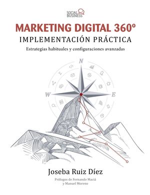 MARKETING DIGITAL 360º -  IMPLEMENTACIÓN PRÁCTICA