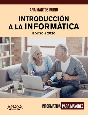 INTRODUCCIÓN A LA INFORMÁTICA PARA MAYORES