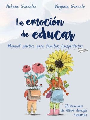 EMOCIÓN DE EDUCAR, LA