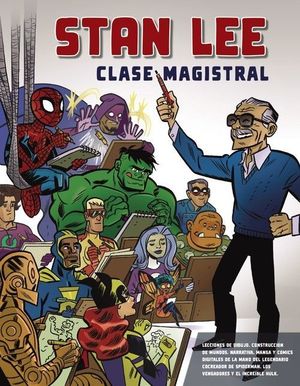 STAN LEE - CLASE MAGISTRAL