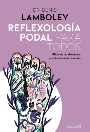 REFLEXOLOGÍA PODAL PARA TODOS