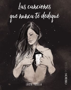 CANCIONES QUE NUNCA TE DEDIQUÉ, LAS