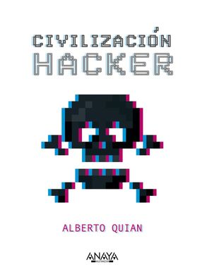 CIVILIZACIÓN HACKER