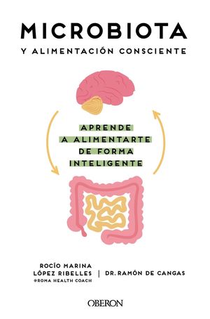 MICROBIOTA Y ALIMENTACIÓN CONSCIENTE