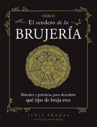 SENDERO DE LA BRUJERÍA, EL