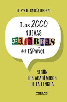 2000 NUEVAS PALABRAS DEL ESPAÑOL, LAS