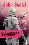 COLONIA PERDIDA, LA